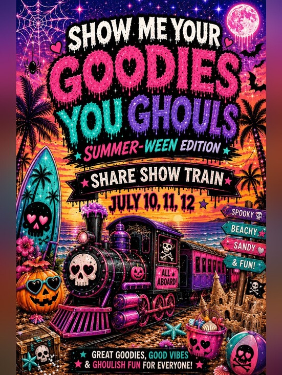 Hand Crafted Other - Show Me Your Goodies You Ghouls July 10 11 12